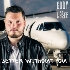 Cody Wolfe Better Without You Vs Koe Wetzel Better Without You